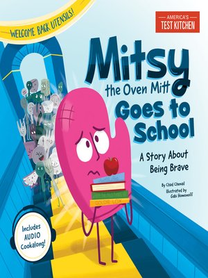 cover image of Mitsy the Oven Mitt Goes to School